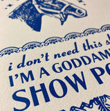 I’M A Goddamned Show Pony Wall Decor