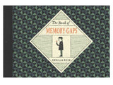 The Book of Memory Gaps