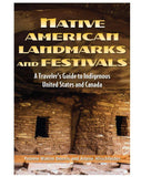 Native American Landmarks and Festivals