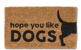 Hope You Like Dogs with Dog Tail Door Mat