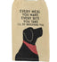 Every Bite You Take Tea Towel