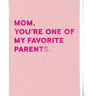 Favorite Parent Card