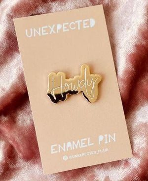 Howdy Enamel Pin