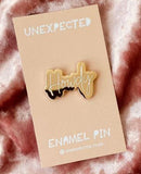 Howdy Enamel Pin