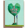 I Love You Gardener Card