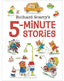 Richard Scarry's 5 Minute Stories Book