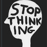 Stop Thinking Notebook