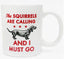 Squirrels are Calling Daschund Mug