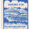 Sending You a Mountain Top View Card