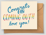 Congrats on Coming Out Card