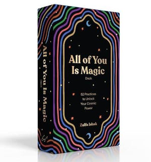 All Of You Is Magic Deck: 52 Practices To Unlock Your Cosmic Power
