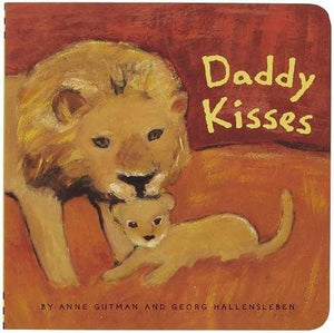 Daddy Kisses Book - Children's Book