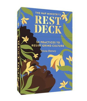 The Nap Ministry's Rest Deck: 50 Practices to Resist Grind Culture