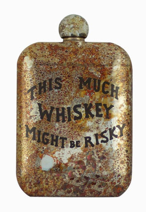 This Much Whiskey Might be Risky Flask