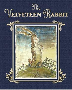 The Velveteen Rabbit Book