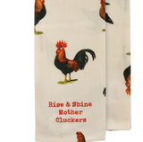 Rise & Shine Mother Clucker Tea Towel