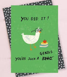 You did it Graduation Card