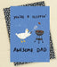 Flippin Awesome Dad Card